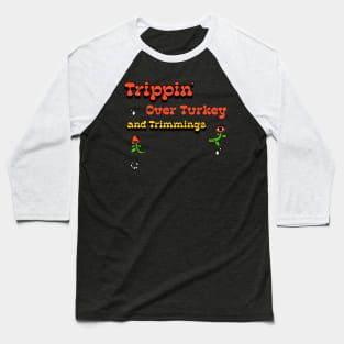 Trippin' Over Turkey and Trimmings Gnome Hippie Thanksgiving Baseball T-Shirt